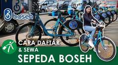 Cara Daftar & Sewa Sepeda Boseh Bandung