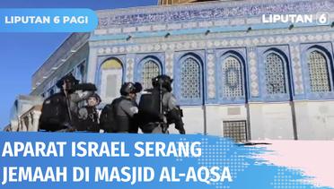 Jemaah di Masjid Al-Aqsa Diserang Israel Saat Tengah Ibadah Salat | Liputan 6