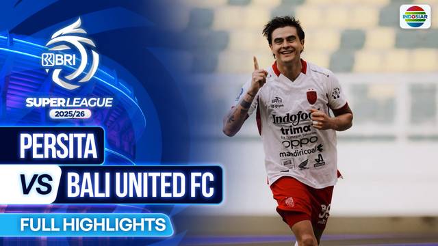 Persita VS Bali United FC - Full Highlights | BRI Super League 2025/26