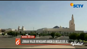 Jemaah Haji Diwajibkan Kenakan Kain Ihram Sebelum ke Mekkah - Liputan 6 Pagi