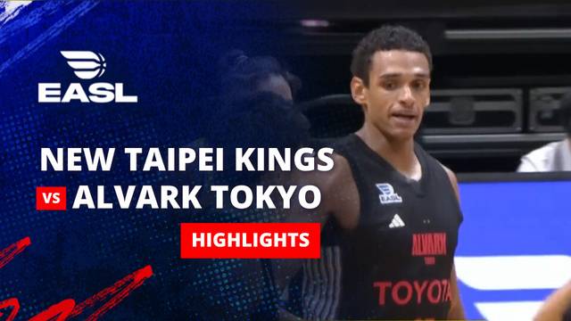 New Taipei Kings vs Alvark Tokyo - Highlight | EASL 2025/26
