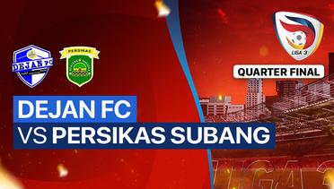 Dejan FC vs Persikas Subang - Full Match | Liga 3 2023/24