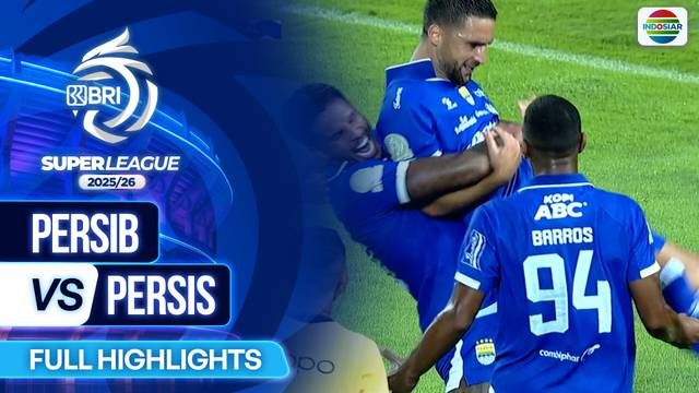 Persib VS Persis - Full Highlights | BRI Super League 2025/26