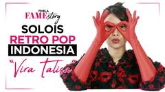 Famestory Vira Talisa, Kisahnya Menjadi Solois Retro Pop Indonesia