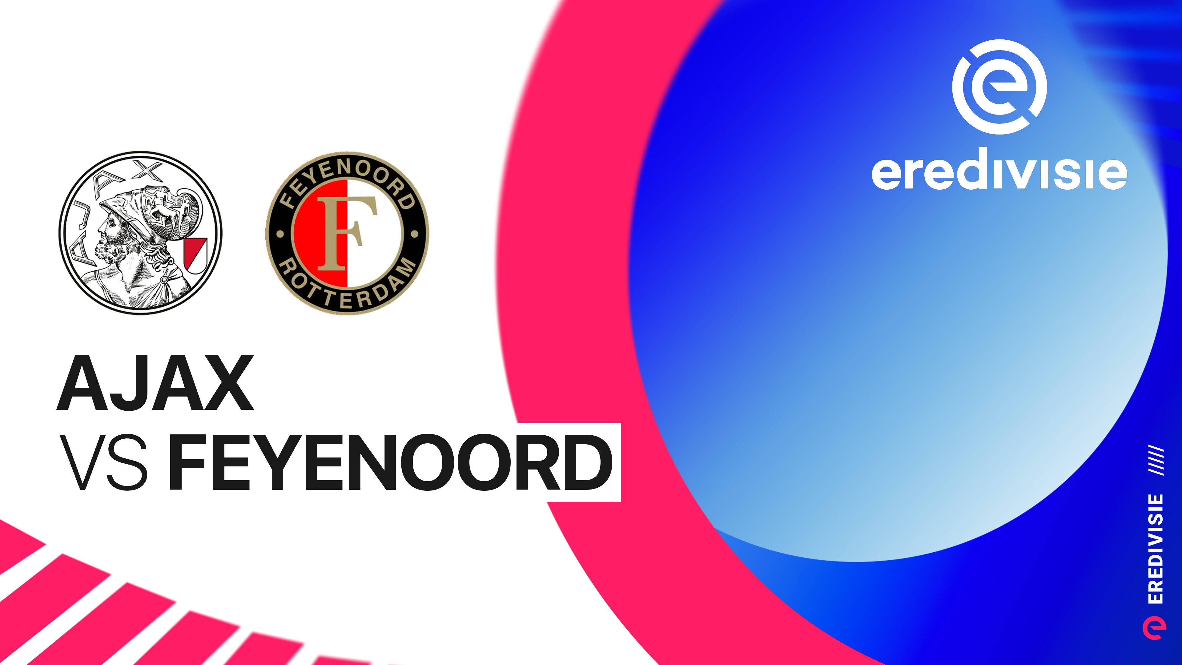 Ajax vs Feyenoord