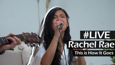 This is How It Goes - Rachel Rae | Launching Rachel Rae ‘Izinkan Ku Merayu’