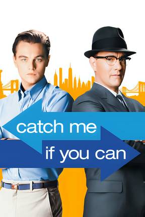 Catch Me if You Can
