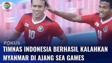 Kalahkan Myanmar, Timnas Indonesia U-23 Masuk Semifinal SEA Games 2021 | Fokus