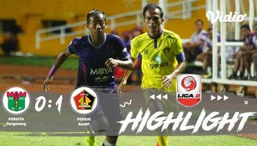 Full Highlight - Persita Tangerang 0 vs 1 Persik Kediri | Liga 2 2019