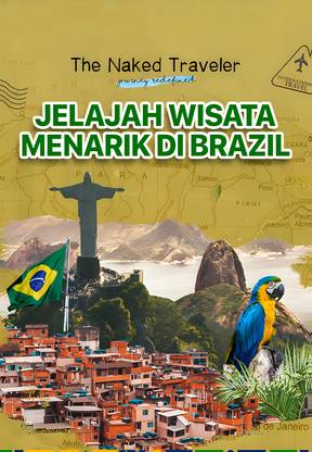 Trinity Traveler - Jelajah Wisata Menarik di Brazil