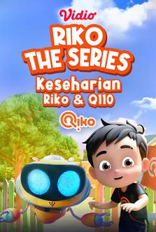 Riko The Series - Keseharian Riko & Q110