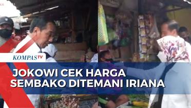 Didampingi Ibu Iriana, Presiden Jokowi Cek Harga Sembako di Pasar Sambonggede