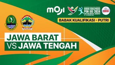 Putri: Jawa Barat vs Jawa Tengah - Full Match | Babak Kualifikasi PON XXI Bola Voli