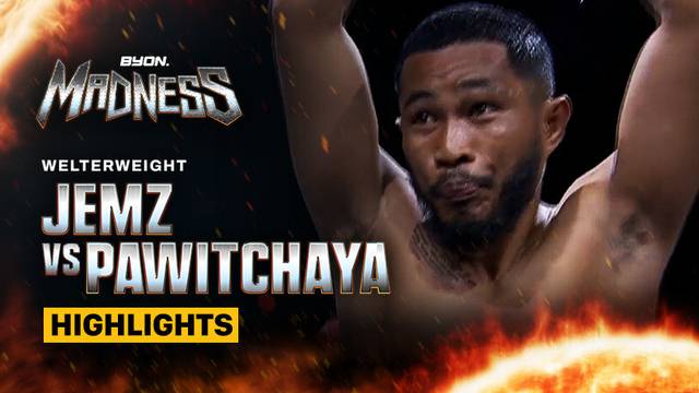 Jemz Mokoginta vs Pawitchaya - Highlights | WelterWeight | Byon Madness