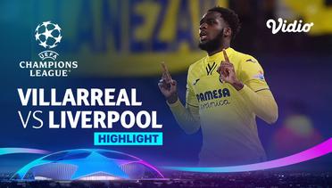 Highlight - Villarreal  vs Liverpool | UEFA Champions League 2021/2022