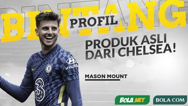 Profil Bintang Mason Mount, Produk Asli Chelsea Titisan Frank Lampard