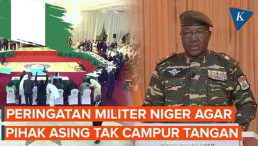 Militer Niger Peringatkan Campur tangan Pihak Asing Bisa Memperkeruh