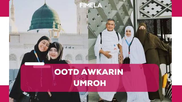 Penampilan Tertutup Awkarin yang Akhirnya Pergi Umroh bersama Keluarga dan Sahabat