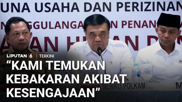 Menko Polkam Sebut Ada Tindakan Kesengajaan dan Kelalaian dalam Karhutla Kalimantan | Liputan 6