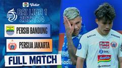 PERSIB Bandung VS PERSIJA Jakarta - Full Match | BRI Liga 1 2023/24