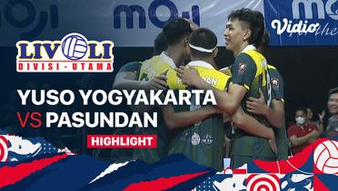 Highlights  | Yuso Yogyakarta vs Pasundan | Livoli Divisi Utama Putra 2022