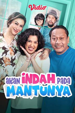 Akan Indah Pada Mantunya