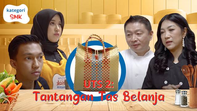Ep 2 UTS SMK - Tas Belanja Penentu Segalanya
