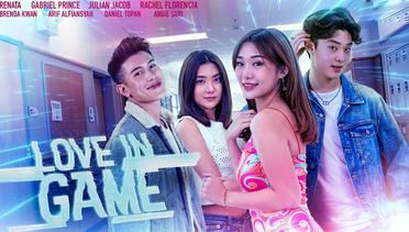 Sinopsis Love in Game (2022), Film Indonesia 13+ Genre Drama Roman, Versi Author Hayu