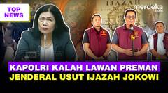 "Kapolri, Kenapa Kalah Lawan Preman!" | Jurus Jenderal Polisi Usut Dugaan Ijazah Palsu Jokowi