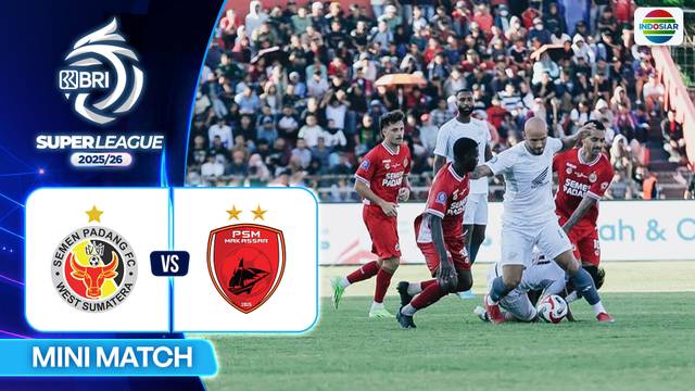 Semen Padang FC VS PSM Makassar - Mini Match | BRI Super League 2025/26