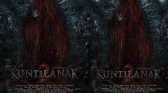KUNTILANAK 2 - Official Trailer | 04 Juni 2019 di Bioskop