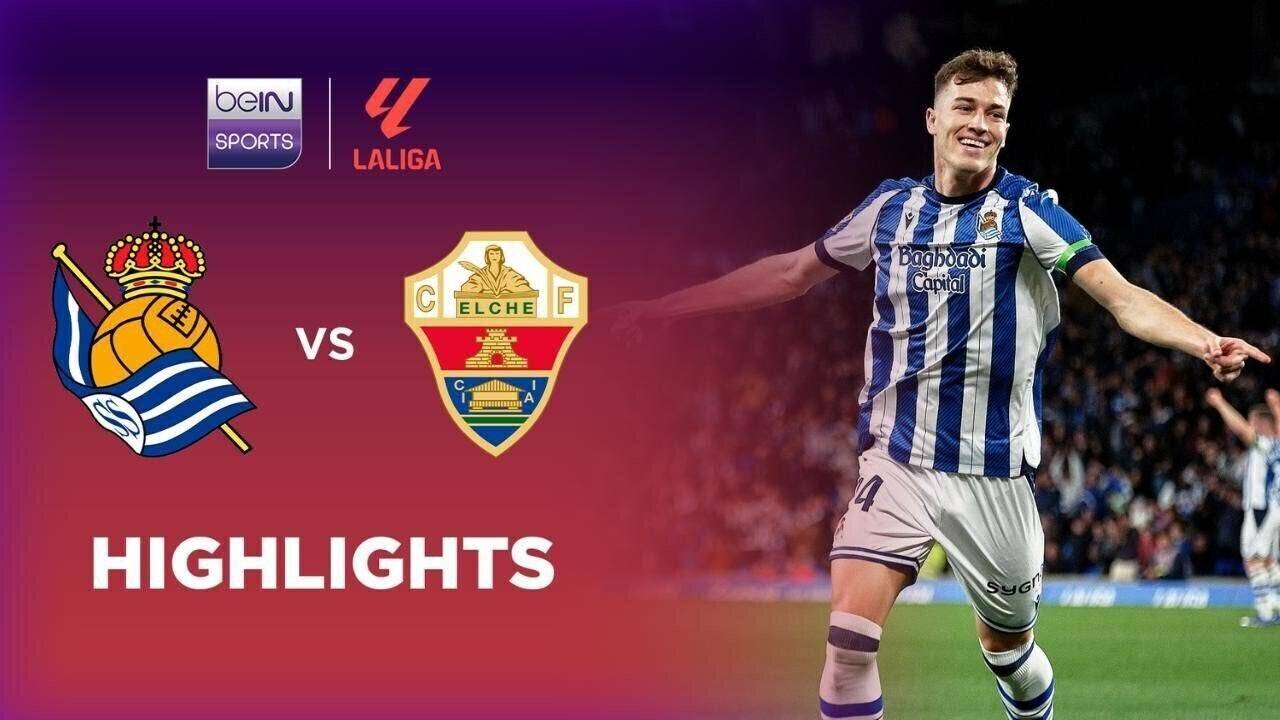 Real Sociedad vs Elche CF