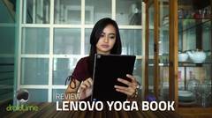 Lenovo Yoga Book Review- Modis nan Futuristik
