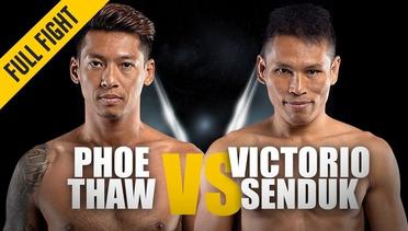 Phoe Thaw vs. Victorio Senduk | Sensational Stoppage | ONE Full Fight | June 2019