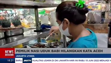 Nasi Uduk Aceh Di Pluit Sajikan Menu Babi