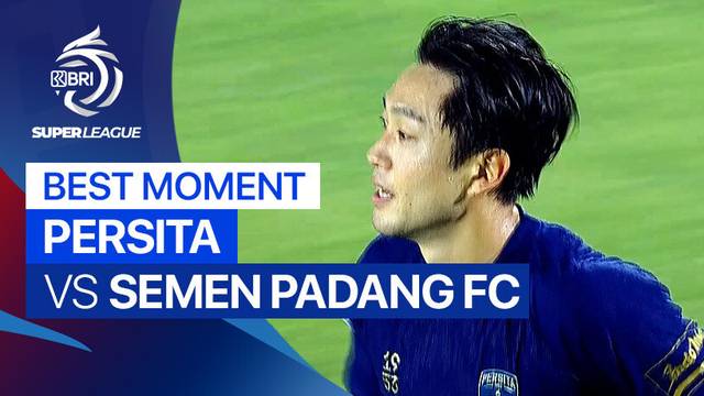 Best Moment PERSITA vs Semen Padang FC | BRI Super League 2025/26