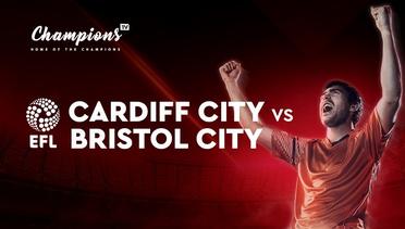 Full Match - Cardiff City vs Bristol City I EFL Championship 2019/20