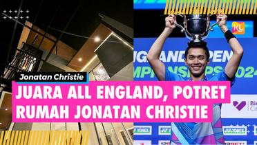 Juara All England, Intip Potret Rumah Jonatan Christie - Mewah ada lift dan kolam renang