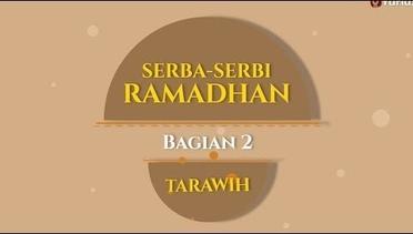 Motion Graphics- Serba Serbi Ramadhan, bagian 2 (Sholat Tarawih)