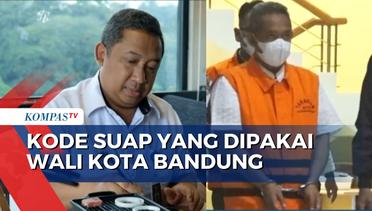 Kode Janji Pemberian Uang Suap Bermodus 'THR' Wali Kota Bandung Yana Mulyana