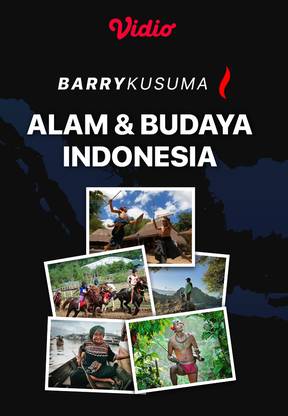 Barry Kusuma - Alam dan Budaya Indonesia