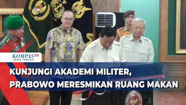 Kunjungi Akademi Militer, Prabowo Meresmikan Ruang Makan
