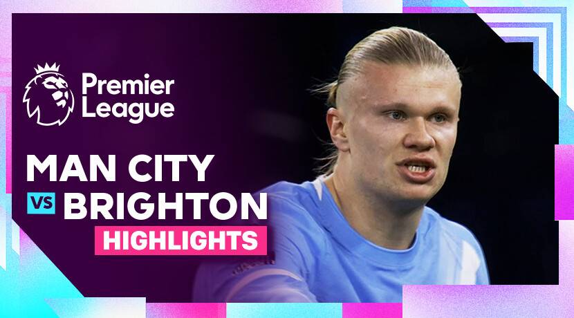 Man City vs Brighton and Hove Albion