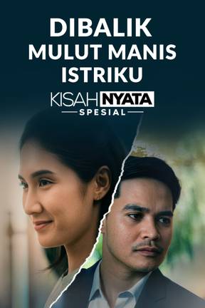 Dibalik Mulut Manis Istriku