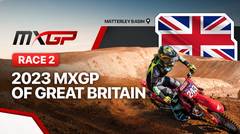 Full Race | Round 19 Great Britain: MXGP | Race 2 | MXGP 2023