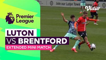 Luton vs Brentford - Extended Mini Match | Premier League 23/24