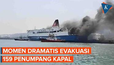 Momen Dramatis Evakuasi 159 Penumpang Kapal yang Terbakar di Merak