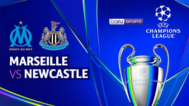 Marseille vs Newcastle - Full Match | UEFA Champions League 2025/26