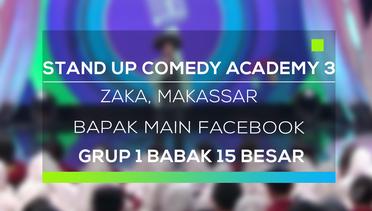 Stand Up Comedy Academy 3 : Zaka, Makassar - Bapak Main Facebook