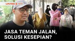 Anda Kesepian? Butuh Teman Ngobrol atau Makan Siang? Cobain Jasa "Gue Temenin Aja"| Liputan 6